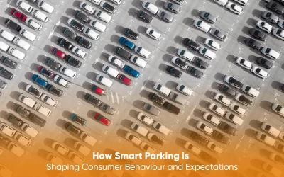 How Smart Parking is Shaping Consumer Behaviour and Expectations