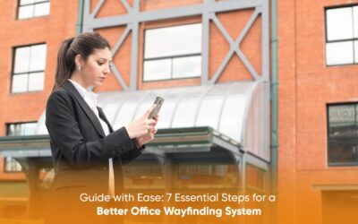 Guide with Ease: 7 Essential Steps for a Better Office Wayfinding System