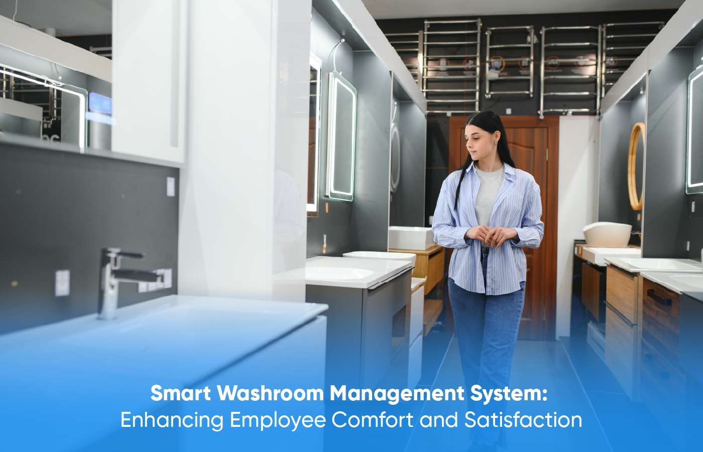 Washroom Management - Data-Driven Cleanliness