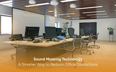 Sound Masking Technology: A Smarter Way to Reduce Office Distractions