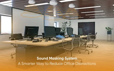 Sound Masking System: A Smarter Way to Reduce Office Distractions