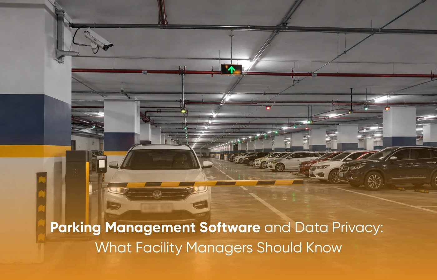 Parking Management Software and Data Privacy What Facility Managers Should Know.